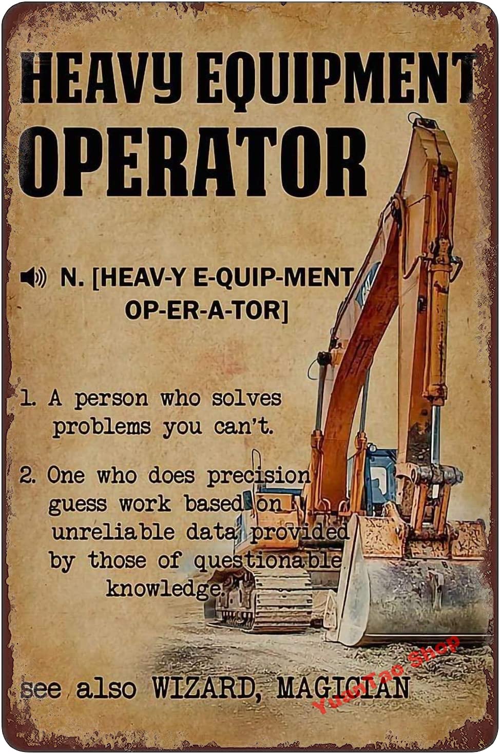 Excavator Heavy Equipment Oper - огляд і ціна Heavy Equipment Sign